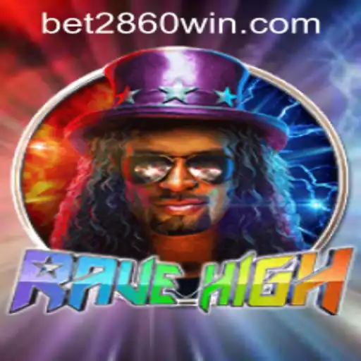 Dive into the Thrilling World of RaveHigh: Your Ultimate Guide to 2860win PH Login Experience